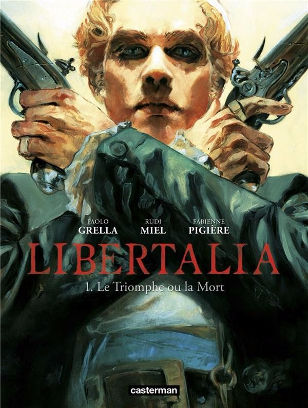 Libertalia Tome 1