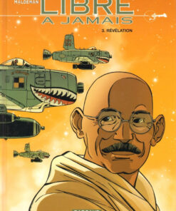 Libre à jamais Tome 3