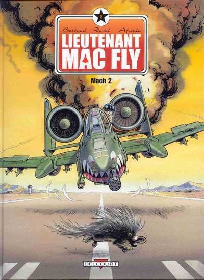 Lieutenant Mac Fly Tome 2