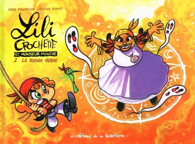 Lili Crochette et Monsieur Mouche Tome 2