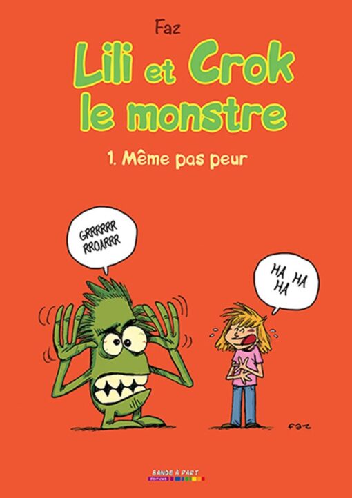 Lili et Crok le monstre Tome 1