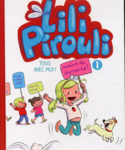 Lili Pirouli Tome 1