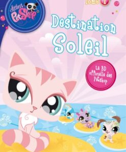 Littlest PetShop Tome 1