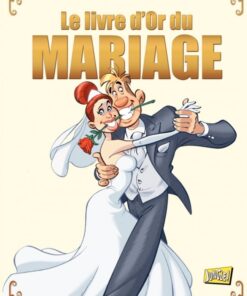 Le Livre d'or du mariage