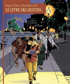 Le Livre des destins Tome 1