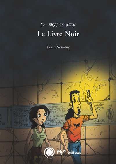 Le Livre Noir Tome 1