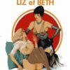Liz et Beth Tome 1