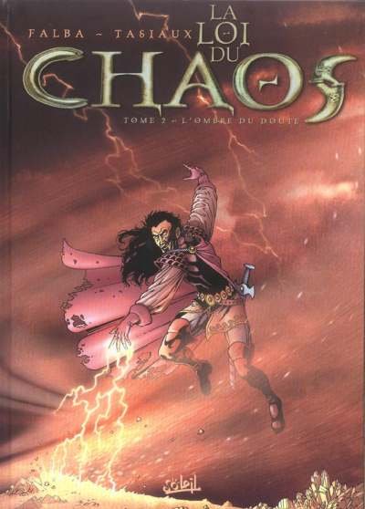 La Loi du chaos Tome 2