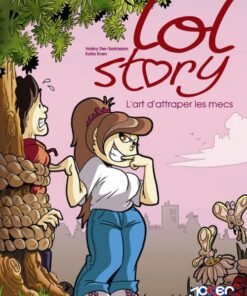 Lol Story Tome 1