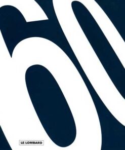 Le Lombard 1946-2006 Tome 2