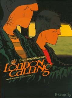 London Calling Tome 2