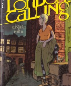 London Calling Tome 2