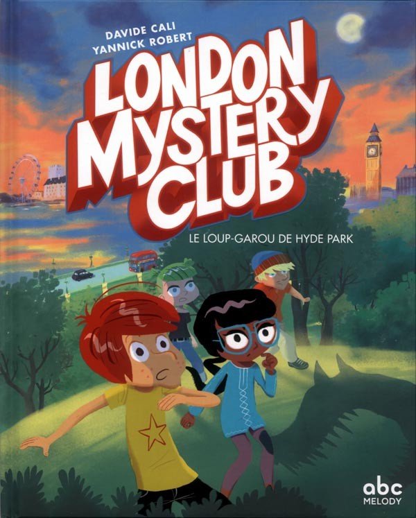 London Mystery Club Tome 1
