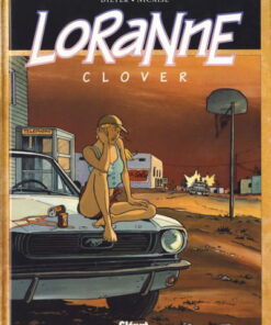 Loranne Tome 1