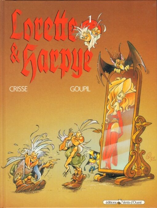 Lorette et Harpye Tome 1