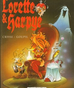 Lorette et Harpye Tome 2