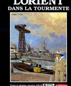 Lorient dans la tourmente
