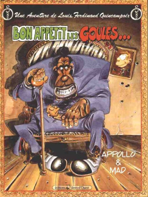 Une aventure de Louis Ferdinand Quincampoix Tome 2