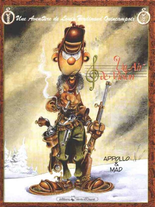 Une aventure de Louis Ferdinand Quincampoix Tome 3