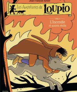 Les aventures de Loupio Tome 9