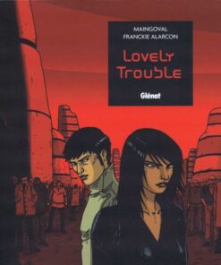 Lovely trouble