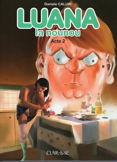 Luana la nounou Tome 2