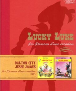 Lucky Luke Les Dessous d'une création Tome 6