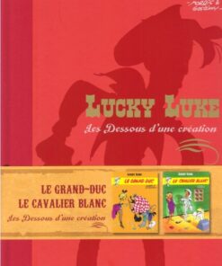 Lucky Luke Les Dessous d'une création Tome 8