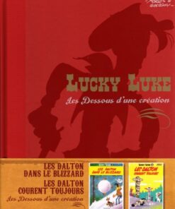 Lucky Luke Les Dessous d'une création Tome 10