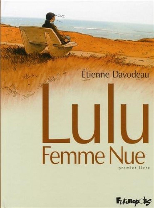 Lulu Femme Nue Tome 1