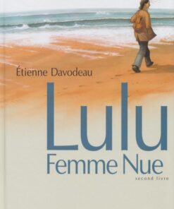 Lulu Femme Nue Tome 2