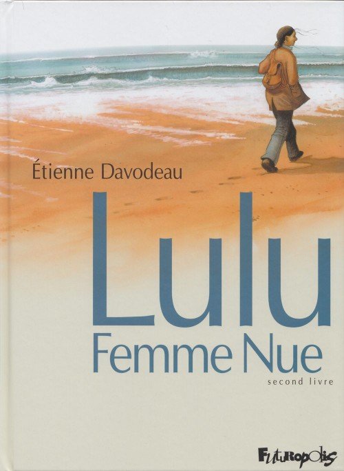 Lulu Femme Nue Tome 2