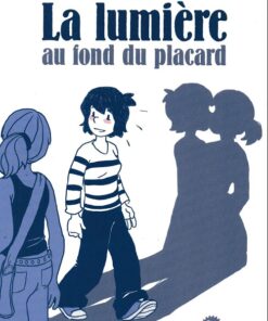 La Lumière au fond du placard