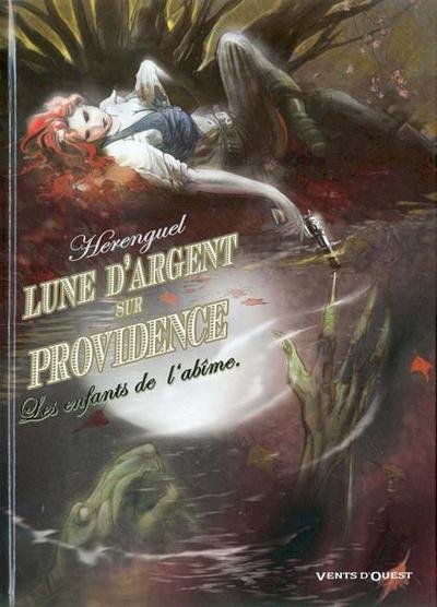 Lune d'argent sur Providence Tome 1