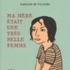 Ma mère et moi Tome 1