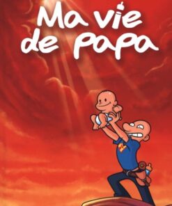 Ma vie de papa