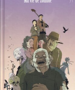Ma vie de zombie