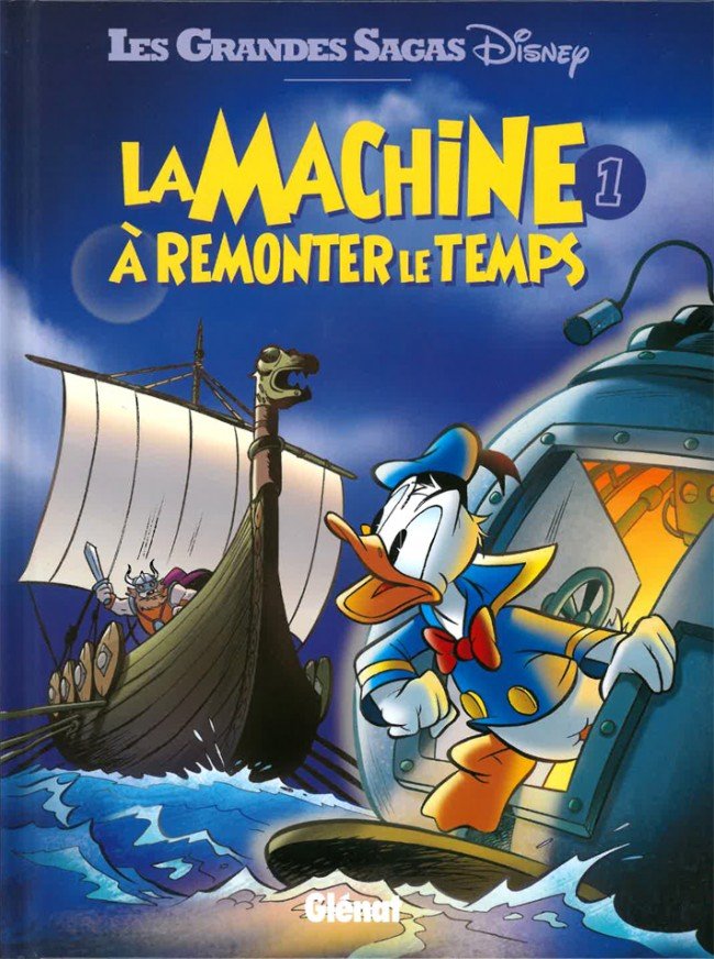 La Machine à remonter le temps Tome 1