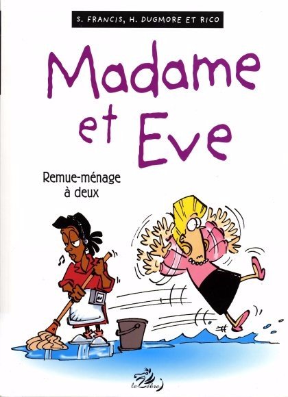 Madame et Eve Tome 4