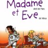 Madame et Eve Tome 5