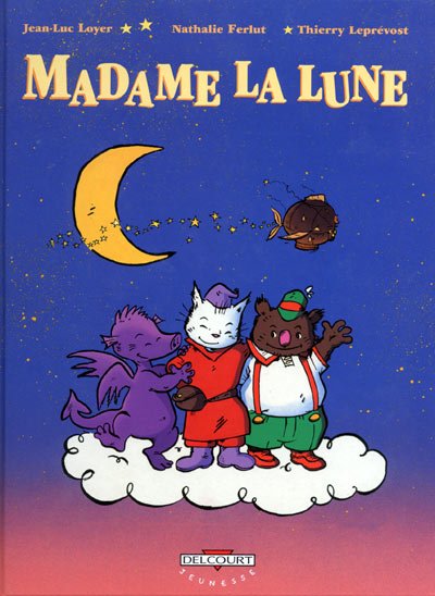 Madame la lune