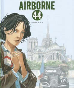 Airborne 44 Tomes 3 & 4