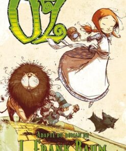 Le Magicien d'Oz Tome 1