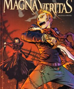 Magna veritas Tome 1