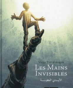 Les mains invisibles