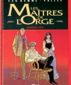 Les Maîtres de l'Orge Tome 1