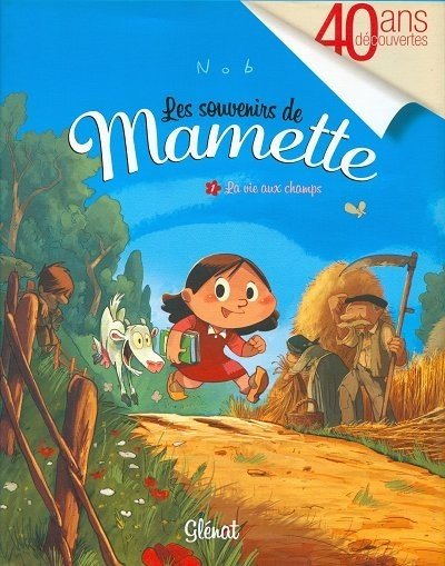 Les souvenirs de Mamette Tome 1