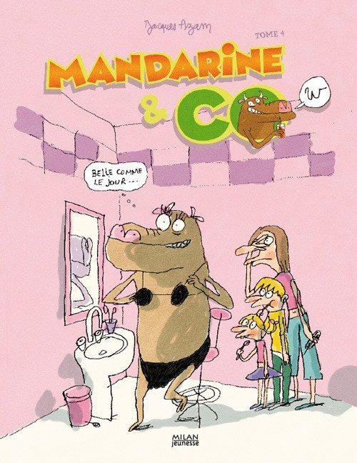 Mandarine & Cow Tome 4