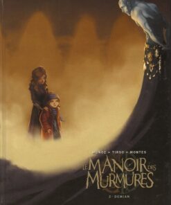 Le Manoir des murmures Tome 2