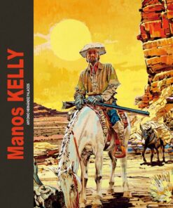 La légende de Manos Kelly